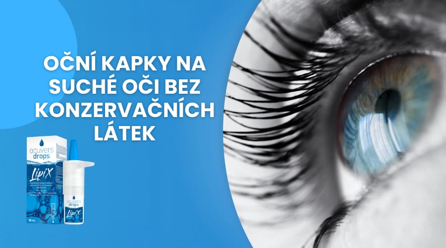 Očné kvapky na suché oči bez konzervačných látok